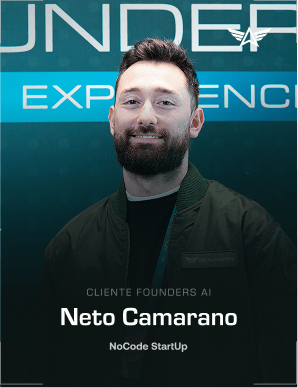 Neto Camarano — Cliente Founders AI